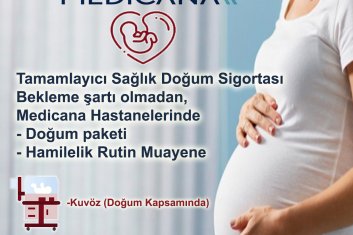 Sompo Sigorta Tamamlayıcı Sağlık Doğum Paket Sigortası